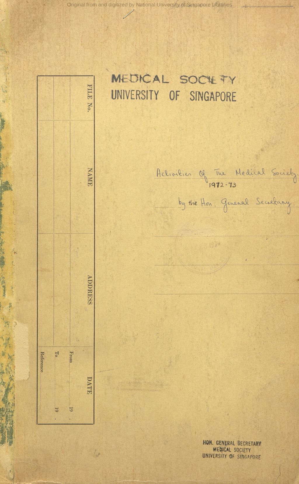 Miniature of The medical society of Singapore : activities of the medical society, 1972-73