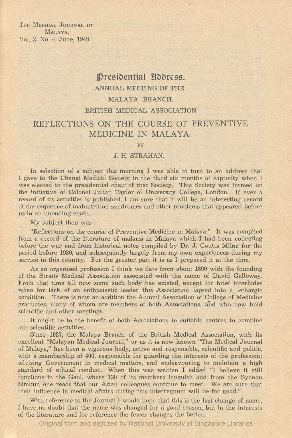 Miniature of Presidential Address. Annual Meeting of the Malaya Branch British Medical Association. Reflections on the Course of Preventive Medicine in Malaya