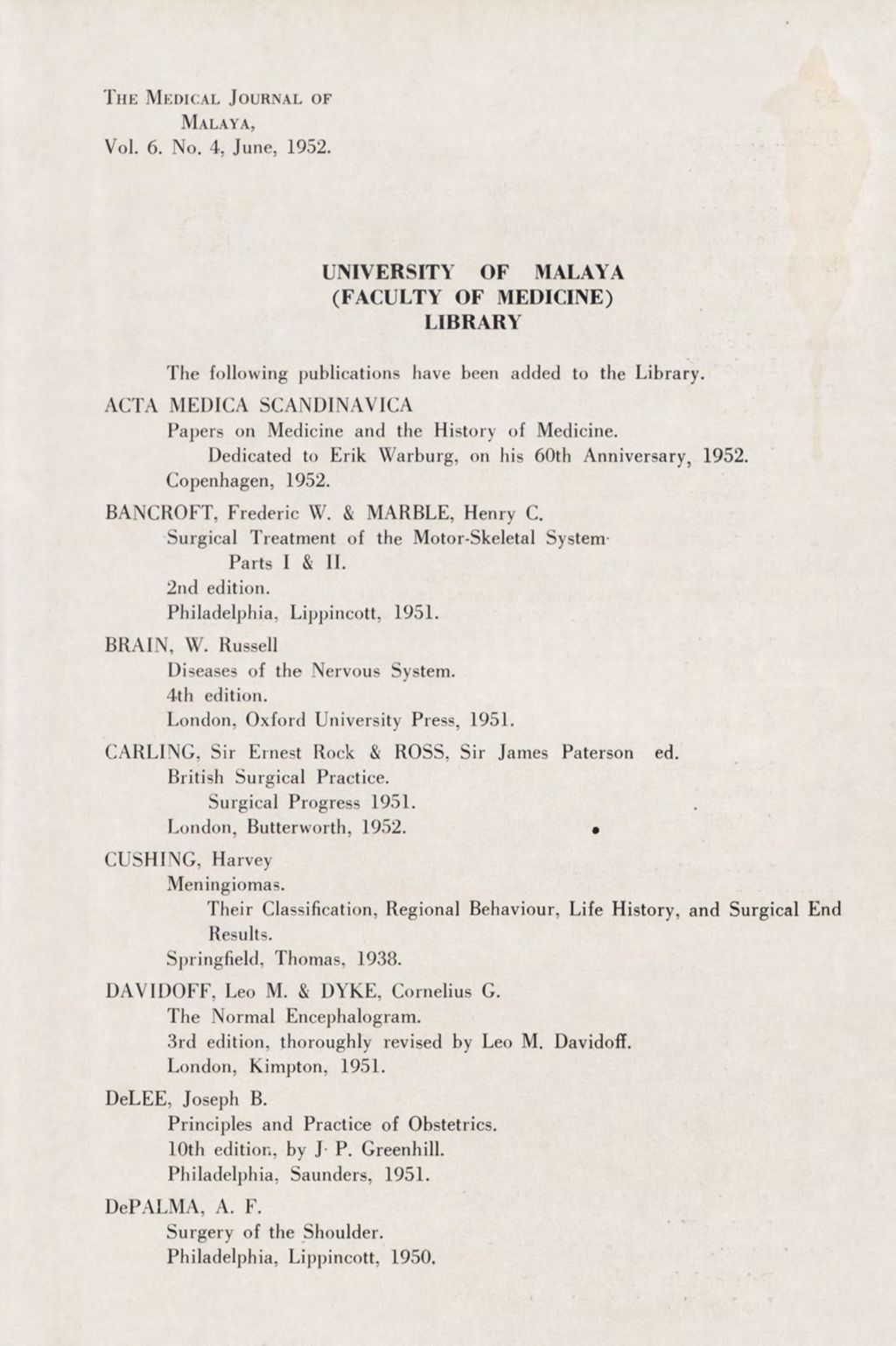 Miniature of Medical Journal Of Malaya. Volume 6, Number 4. University Of Malaya Faculty Of Medicine Library