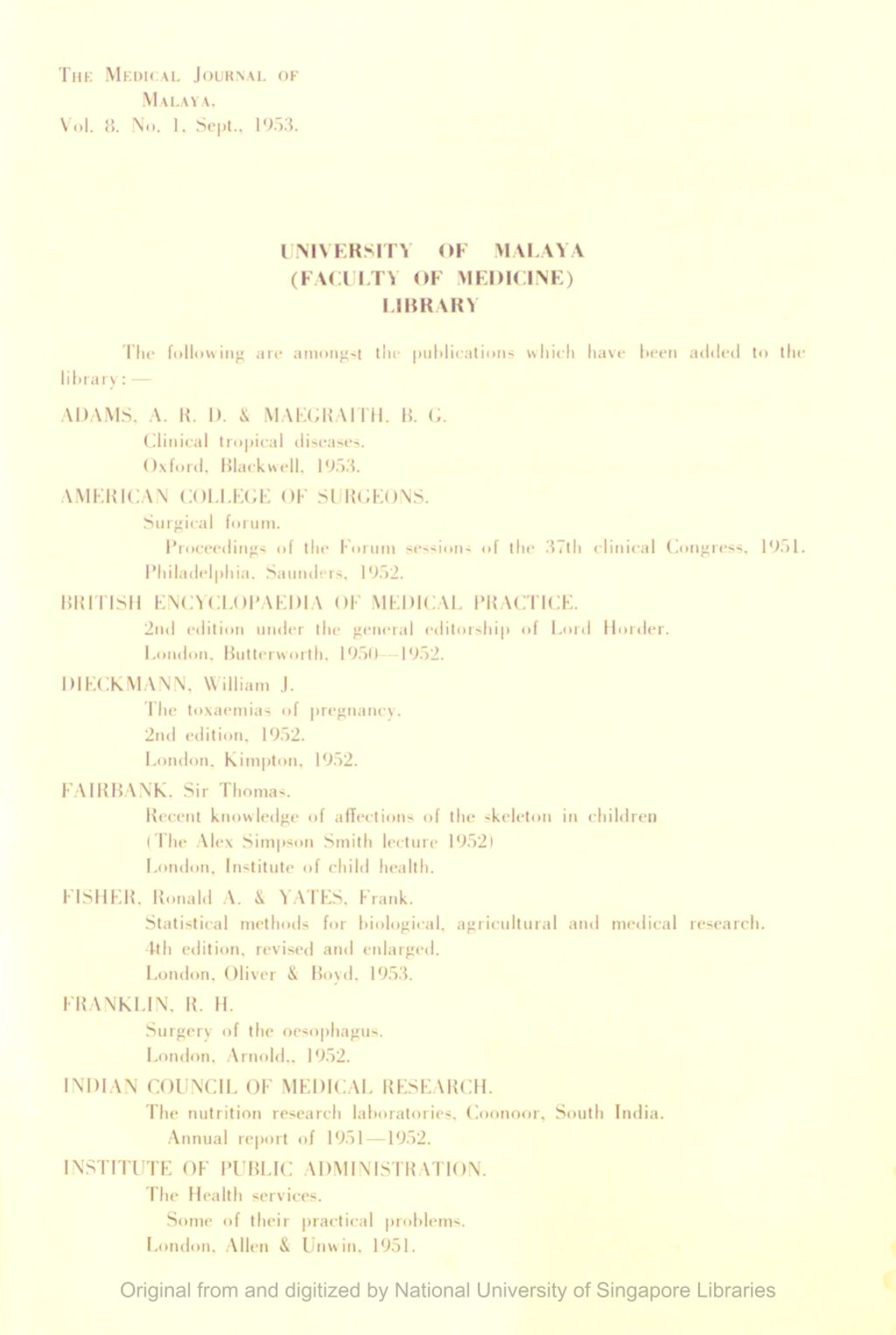 Miniature of Medical Journal of Malaya. Volume 8, Number 1. University Of Malaya Faculty Of Medicine Library