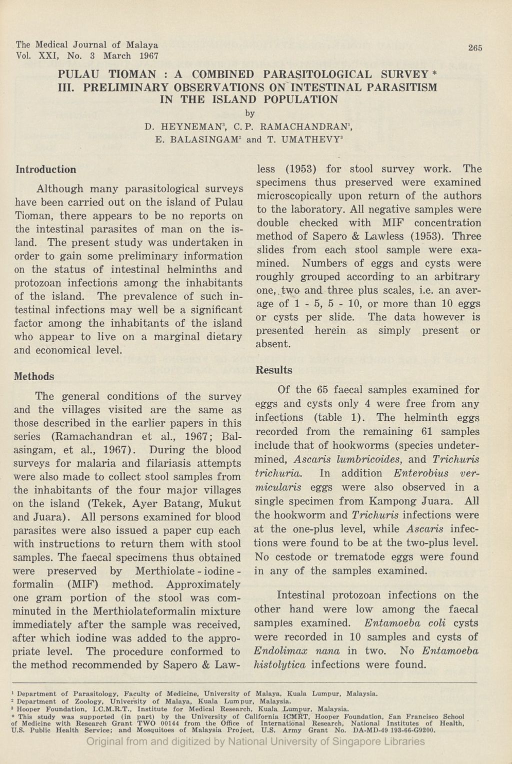 Miniature of Pulau Tioman: A Combined Parasitological Survey. Iii. Preliminary Observations On Intestinal Parasitism In The Island Population