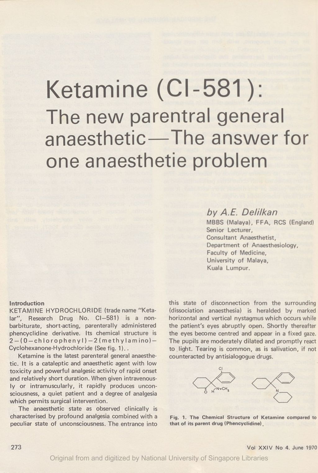 Miniature of Ketamine (CIâ€”581): The new parentral general anaesthetic â€” The answer for one anaesthetic problem