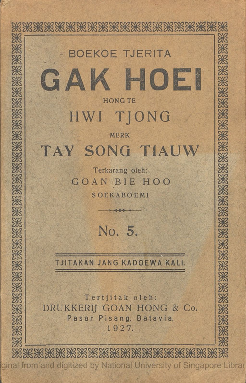 Miniature of Boekoe tjerita Gak Hoei tempo Hongtee Song Hwie Tjong toeroenan dari Hongtee Tio Kong In merk Taij Song Tiauw. No. 5