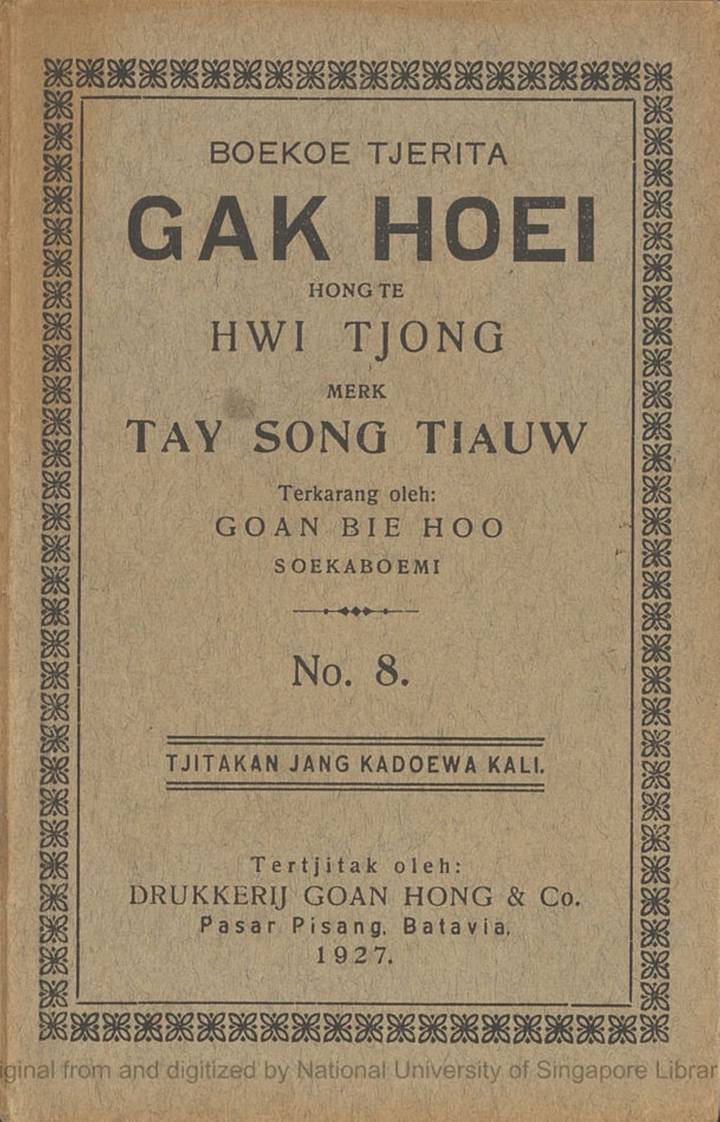 Miniature of Boekoe tjerita Gak Hoei tempo Hongtee Song Hwie Tjong toeroenan dari Hongtee Tio Kong In merk Taij Song Tiauw. No. 8