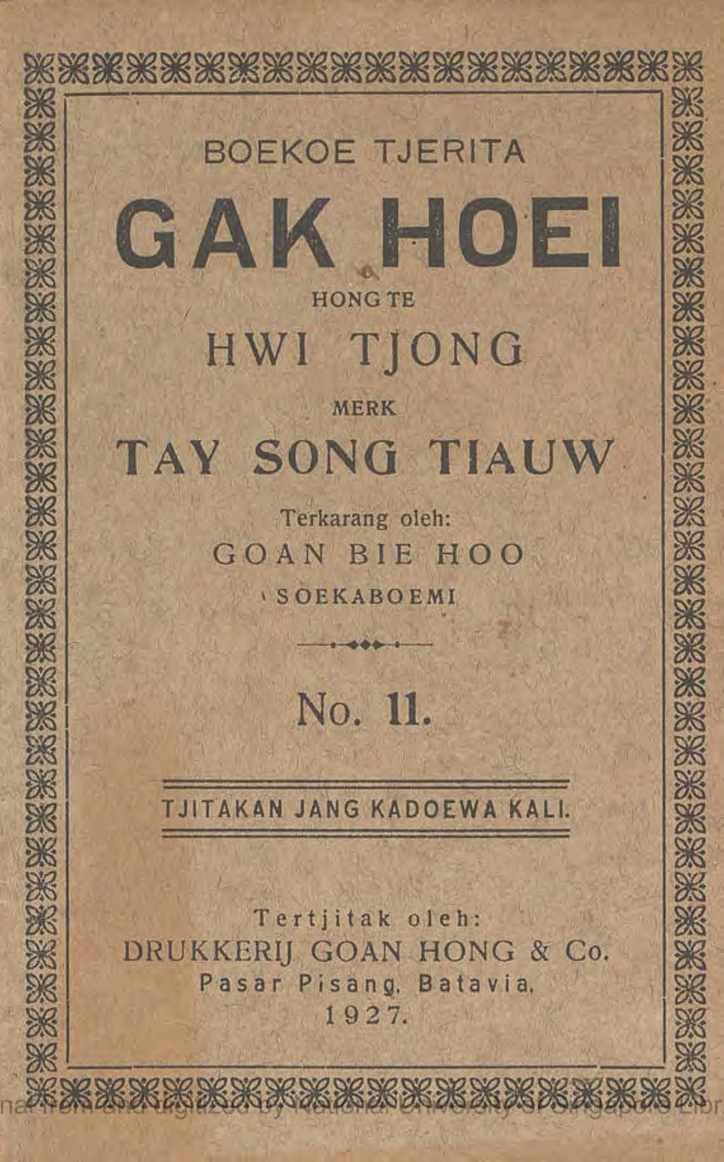 Miniature of Boekoe tjerita Gak Hoei tempo Hongtee Song Hwie Tjong toeroenan dari Hongtee Tio Kong In merk Taij Song Tiauw. No. 11