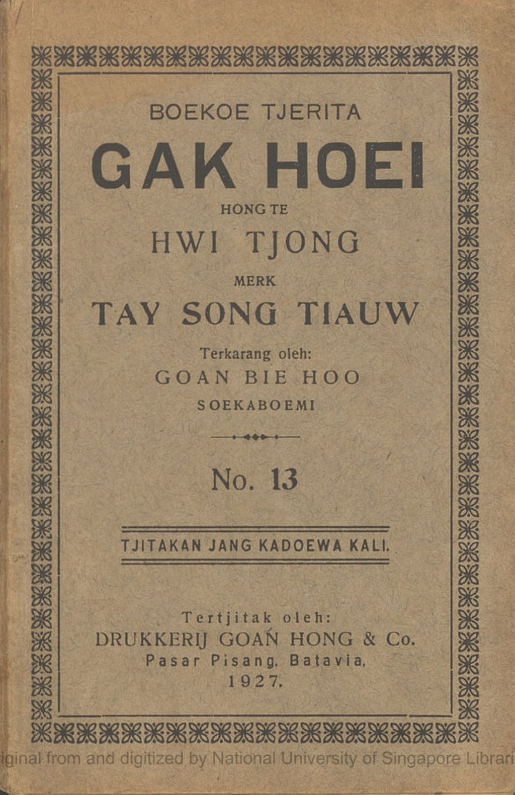 Miniature of Boekoe tjerita Gak Hoei tempo Hongtee Song Hwie Tjong toeroenan dari Hongtee Tio Kong In merk Taij Song Tiauw. No. 13