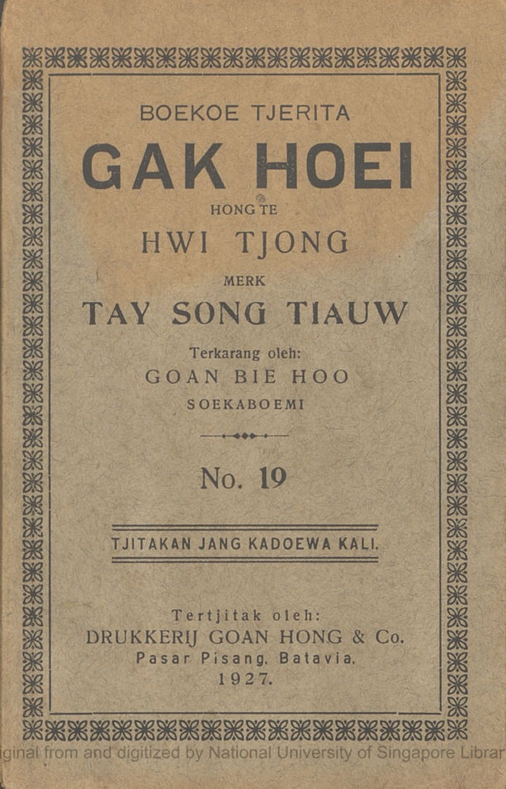 Miniature of Boekoe tjerita Gak Hoei tempo Hongtee Song Hwie Tjong toeroenan dari Hongtee Tio Kong In merk Taij Song Tiauw. No. 19