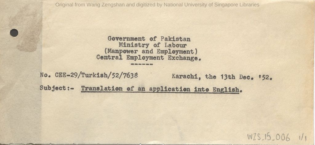 Miniature of Translation of a job application letter from Musa Sekerci and Faik Cakmak to Director, Central Employment Exchange, Ministry of Labour (Manpower and Employment), Pakistan on 03 November 1952 for foreign technicists positions