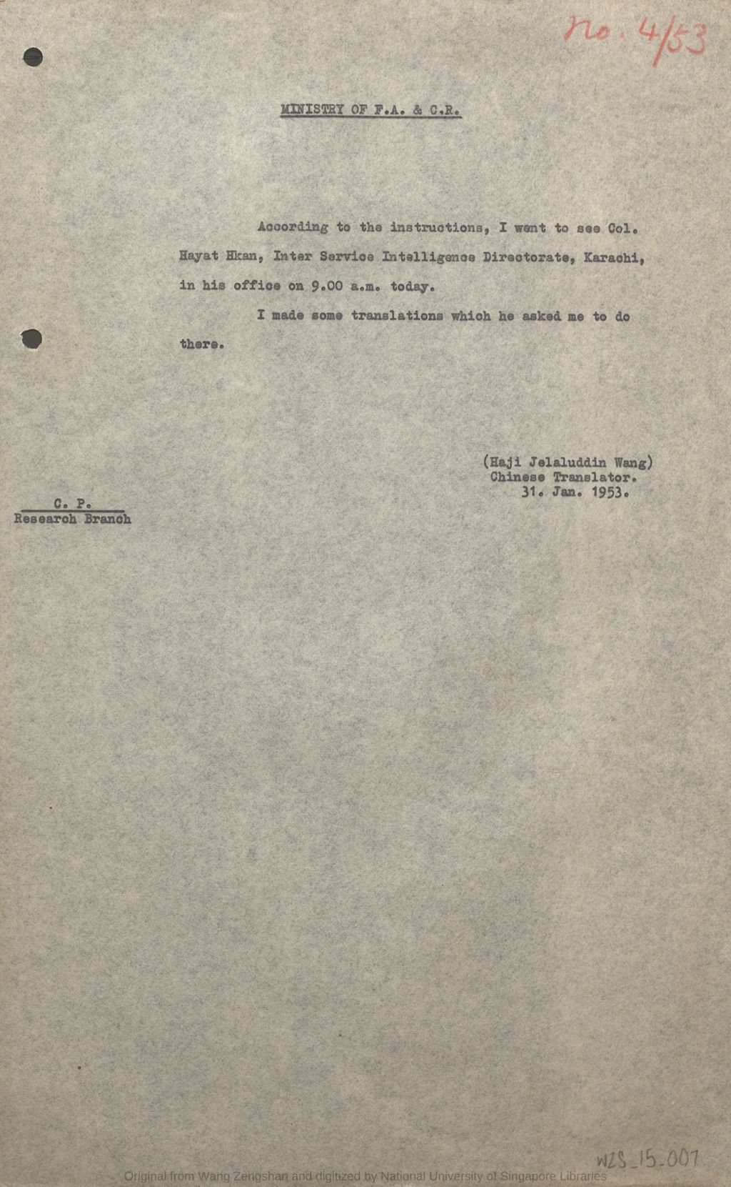 Miniature of Letter from Haji Jelaluddin Wang to C. P., Research Branch, Ministry of Foreign Affairs & Commonwealth Relations on 31 January 1953, reporting on translations done in the office of Col. Hayat Hkan, Inter Service Intelligence Directorate, Karachi