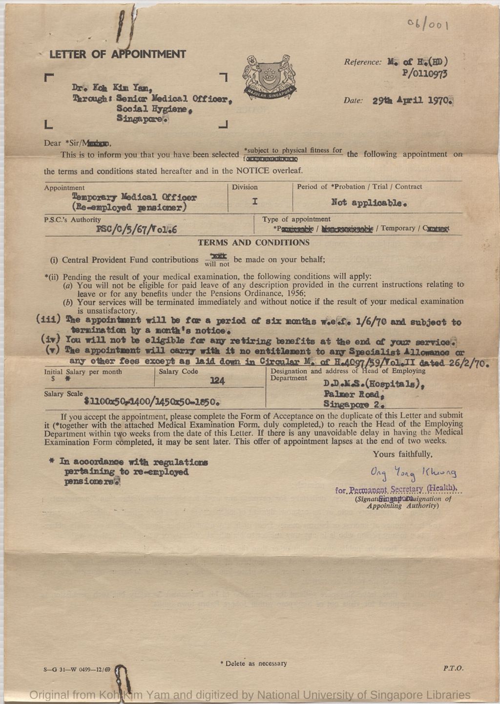 Miniature of Letter of Appointment of Dr Koh Kim Yam through Senior Medical Officer, Social Hygiene, Singapore: Temporary Medical Officer (Re-employed pensioner) for a period of six months w.e.f. 1/6/70  signed by Ong Yong Kheong for Permanent Secretary (Health), Singapore