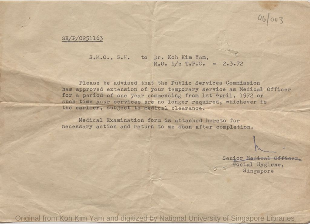 Miniature of Public Service Services has approved extension of Dr Koh Kim Yam's temporary services as Medical Officer for a period of one year from 1st April, 1972. Signed by Senior Medical Officer, Social Hygiene, Singapore