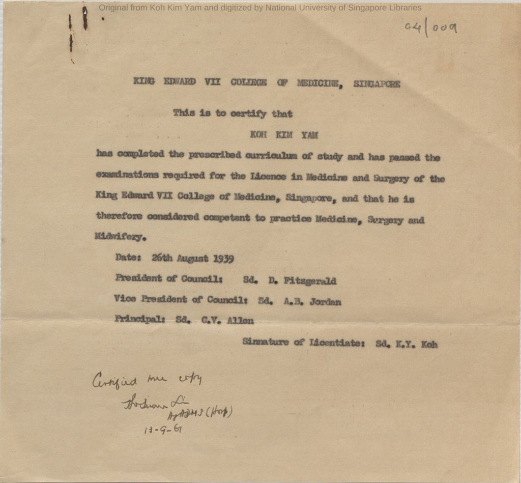 Miniature of Letter from King Edward VII College of Medicine, Singapore stating Koh Kim Yam has passed the examinations required for the licence in Medicine and Surgery