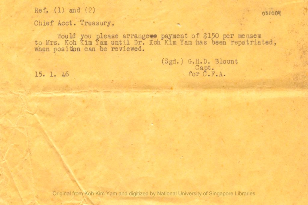 Miniature of Letter from G.H.D. Blount to the Chief Acct. Treasury requesting $150 per month to be paid to Choo Ngai Mun until Koh Kim Yam was repatriated