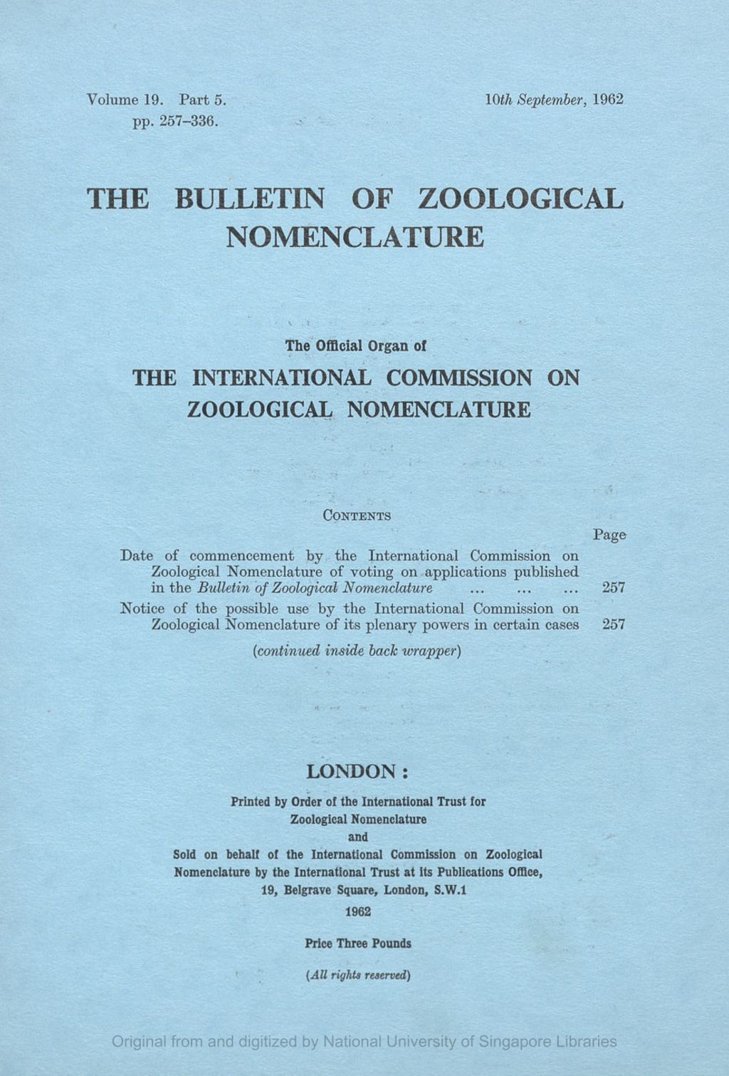 Miniature of Notices Prescribed by the International Congress of Zoology: Date of Commencement by the International Commission on Zoological Nomenclature of Voting on the Applications Published in the Bulletin of Zoological Nomenclature