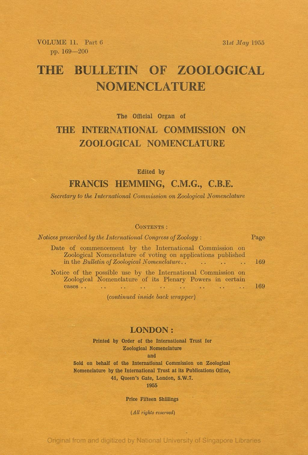 Miniature of Notices Prescribed by the International Congress of Zoology: Date of Commencement by the International Commission on Zoological Nomenclature of Voting on Applications Published in the Bulletin of Zoological Nomenclature