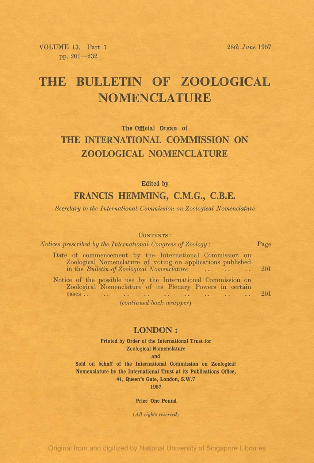 Miniature of Notices Prescribed by the International Congress of Zoology: Date of Commencement by the International Commission on Zoological Nomenclature of Voting on Applications Published in the Bulletin of Zoological Nomenclature