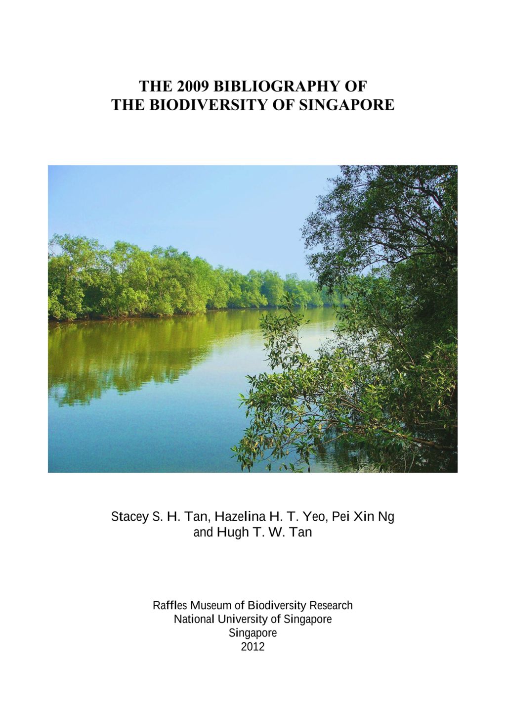 Miniature of The 2009 Bibliography of the Biodiversity of Singapore