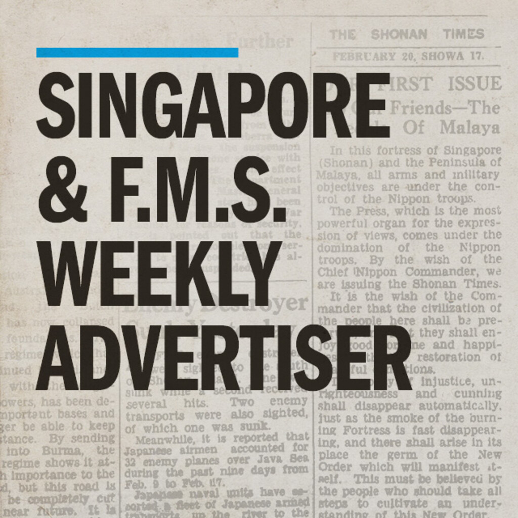 Miniature of Singapore & F.M.S. Weekly Advertiser 1918