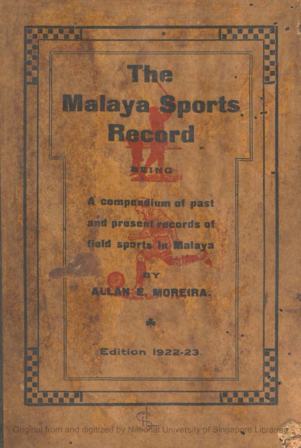 Miniature of The Malaya sports record ：being a compendium of past and present records of field sports in Malaya