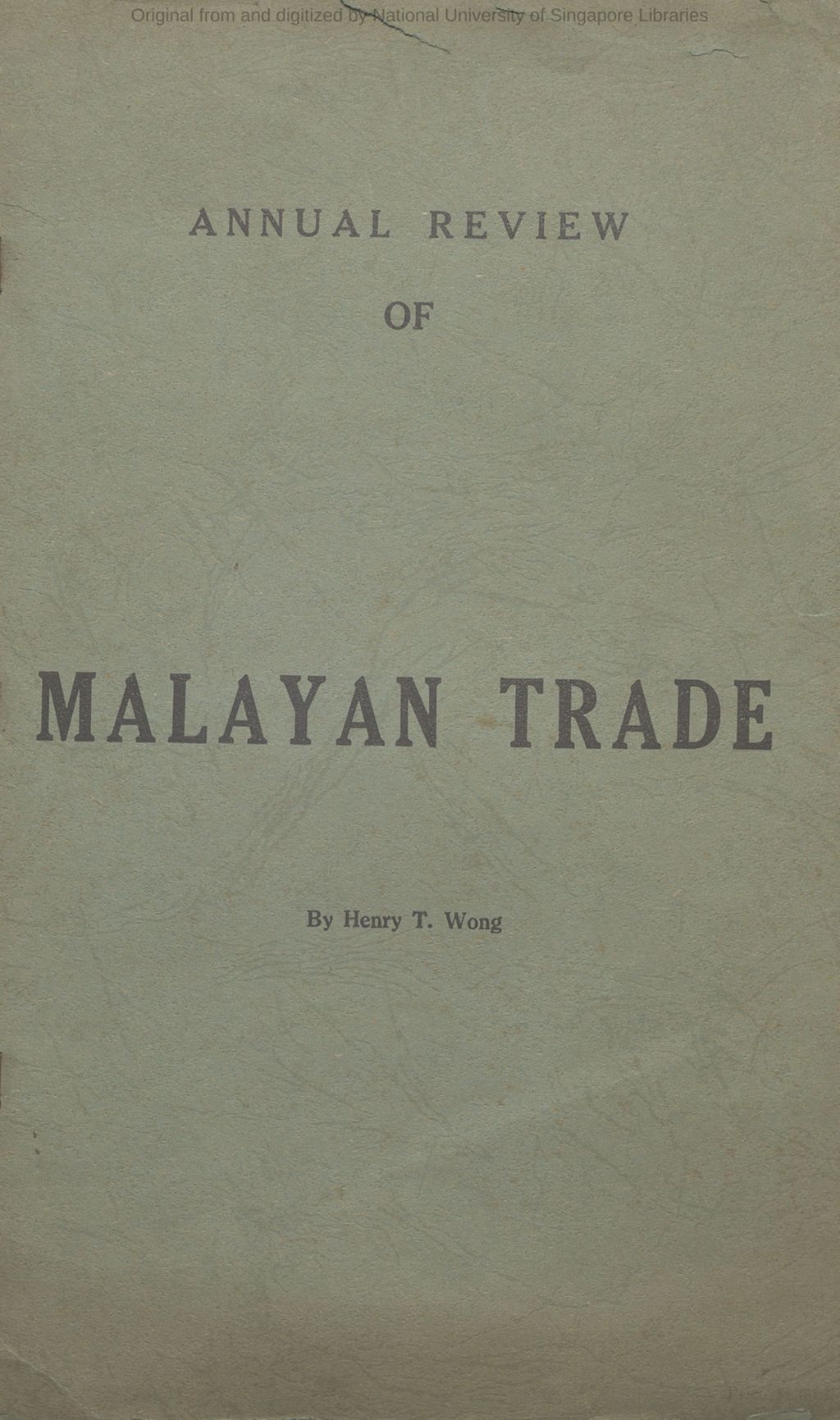 Miniature of Annual review of Malayan trade